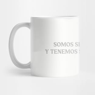 Somos sentimientos y tenemos seres humanos, silver Mug